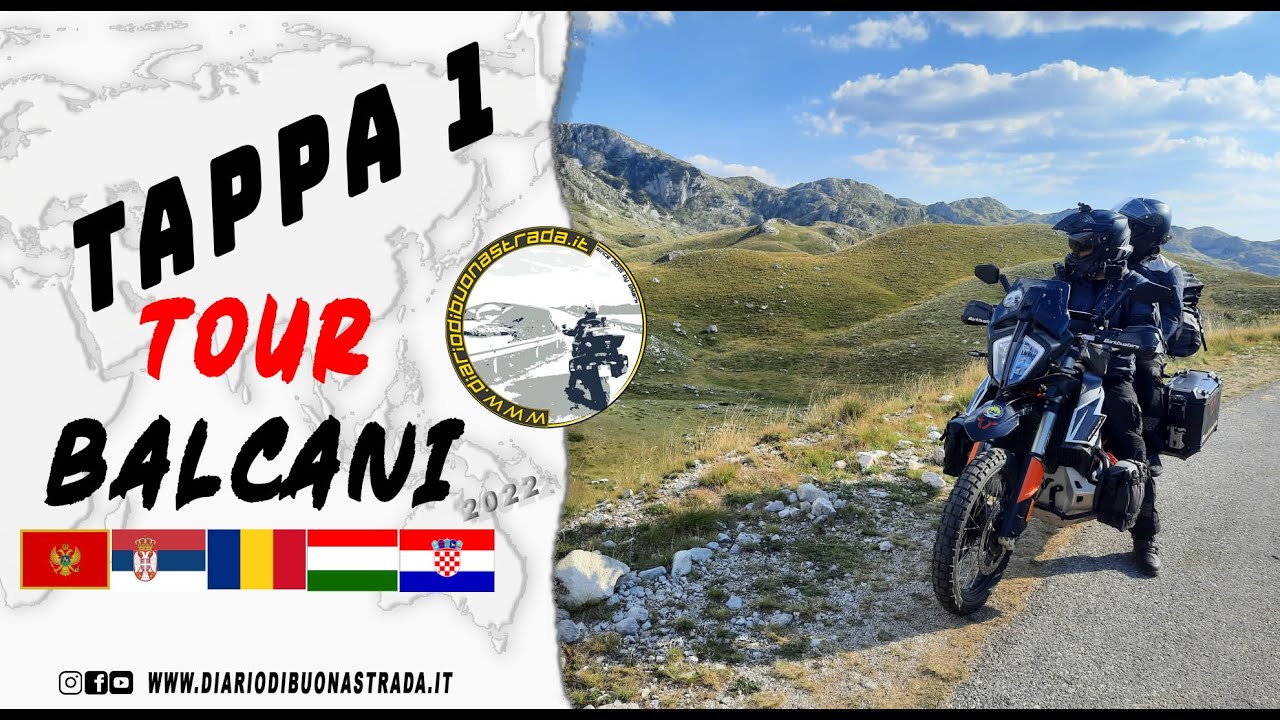 TOUR BALCANI IN MOTO: TAPPA 1 da  MONOPOLI al  DURMITOR