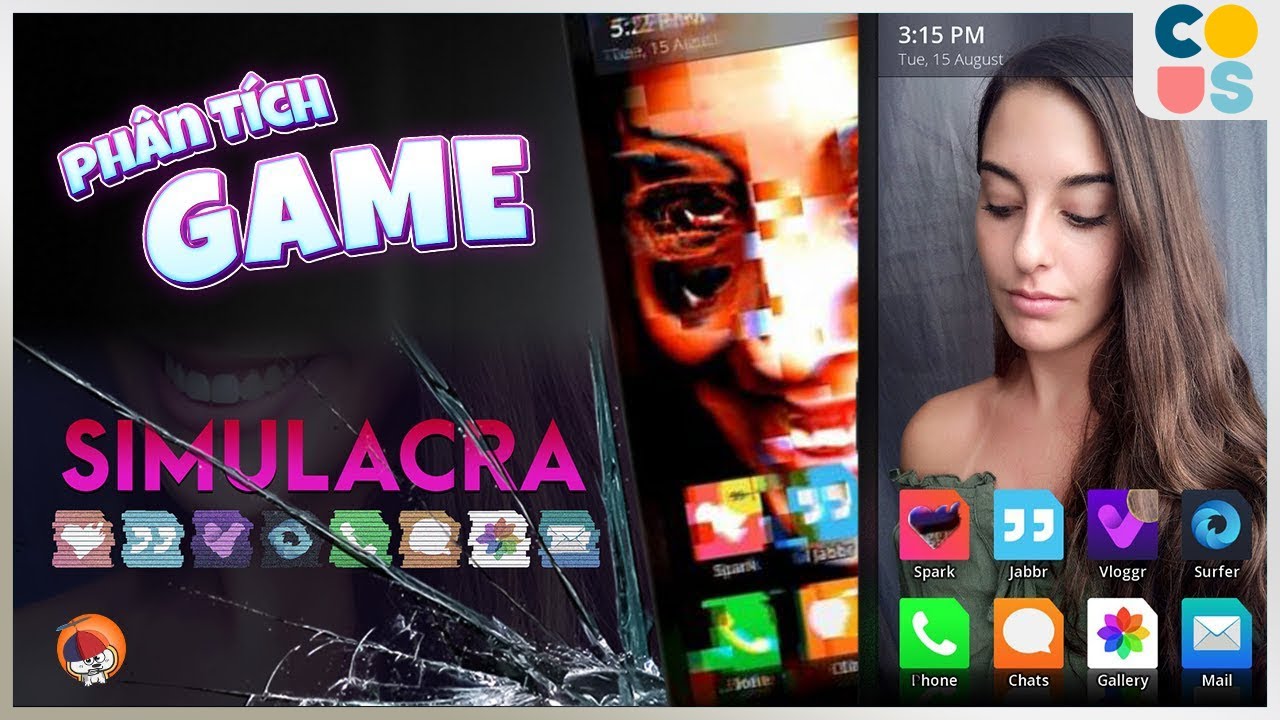 Phân Tích Game | SIMULACRA - Điện thoại MA | Cờ Su Original