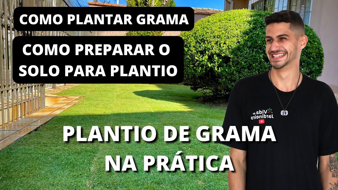 Como plantar grama na prática (GUIA COMPLETO) | Vida de Jardineiro