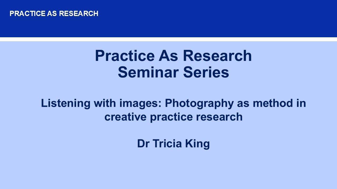Listening with images: Photography as method in creative practice research