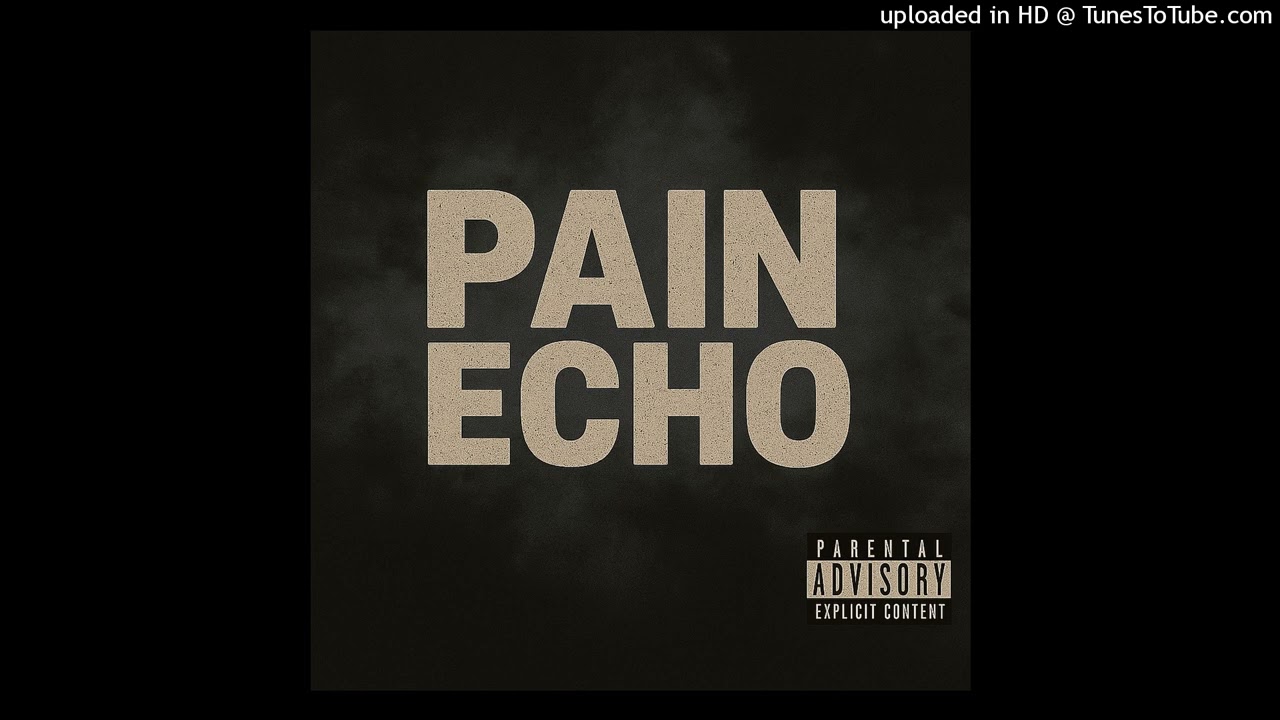 FreshySC - Pain echo (Mixtape)