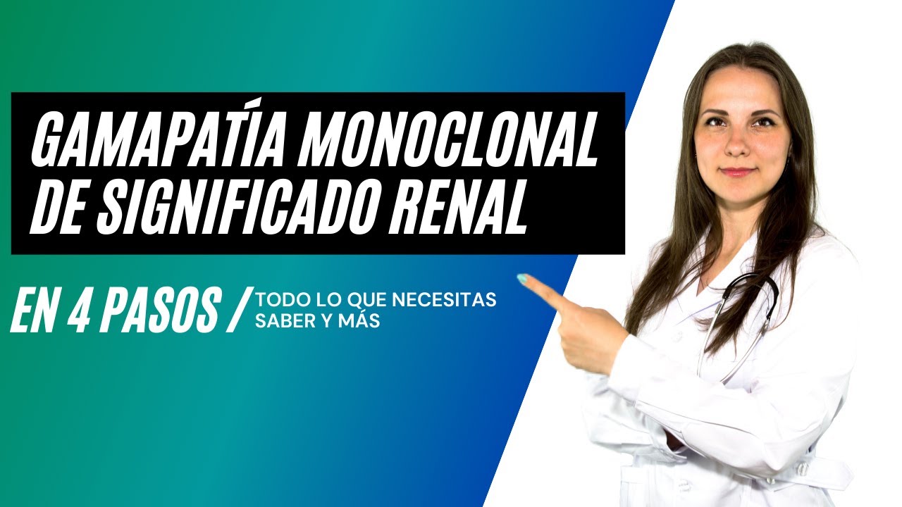 Estado del Arte: Gamapatía Monoclonal de Significado Renal (2023)
