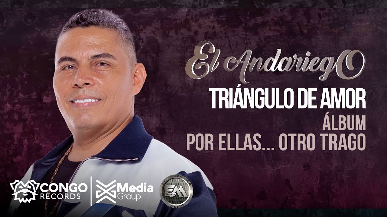 Tri&aacute;ngulo De Amor - El Andariego  (Audio Oficial)