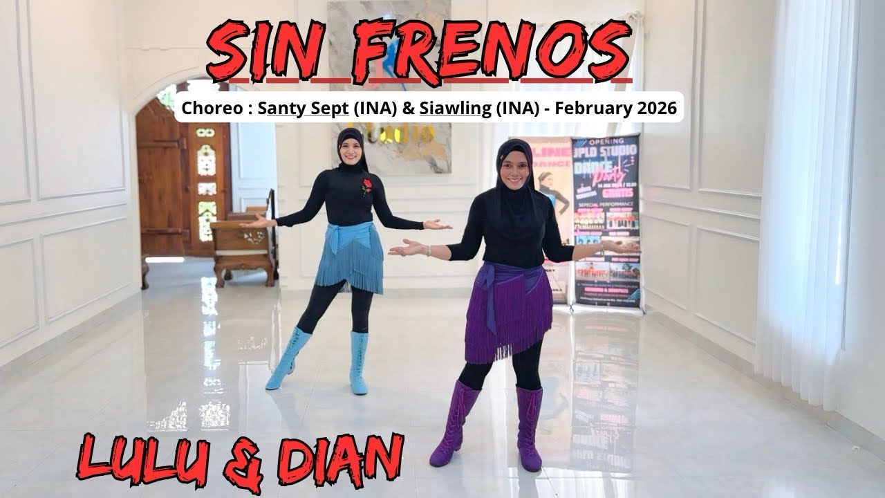 Sin Frenos / Line Dance / Choreo ; Santy Sept (INA) & Siawling (INA) - February 2026