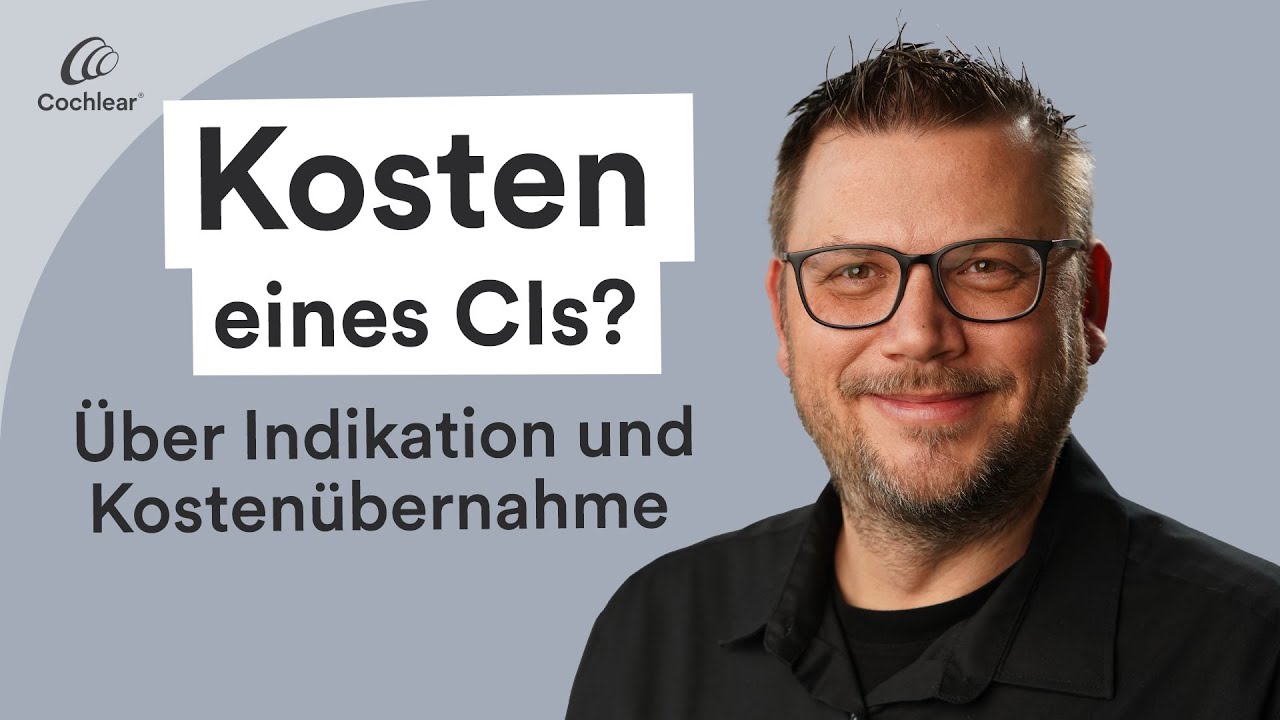 Cochlea-Implantat: Kosten, Voraussetzungen & Krankenkasse &ndash; einfach erkl&auml;rt