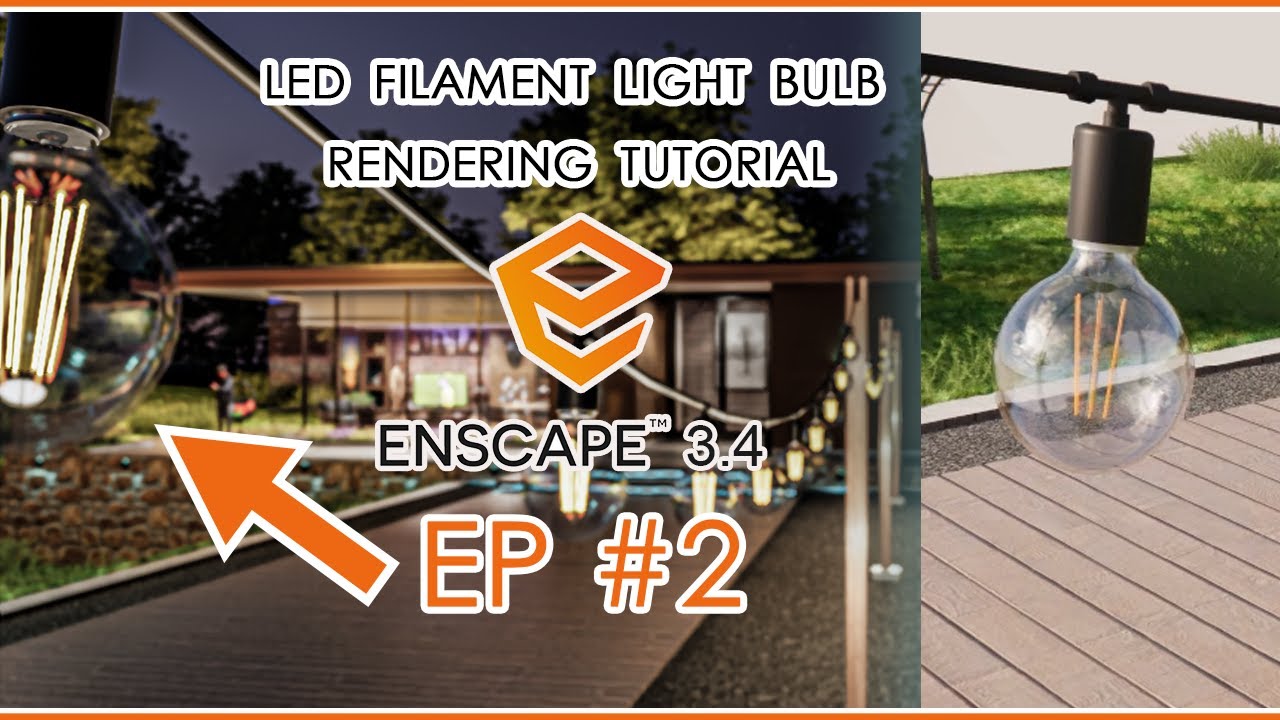 EP #2 - LED FILAMENT LIGHT BULB RENDER SETTING FOR ENSCAPE 3.4 - PuJOY Studio