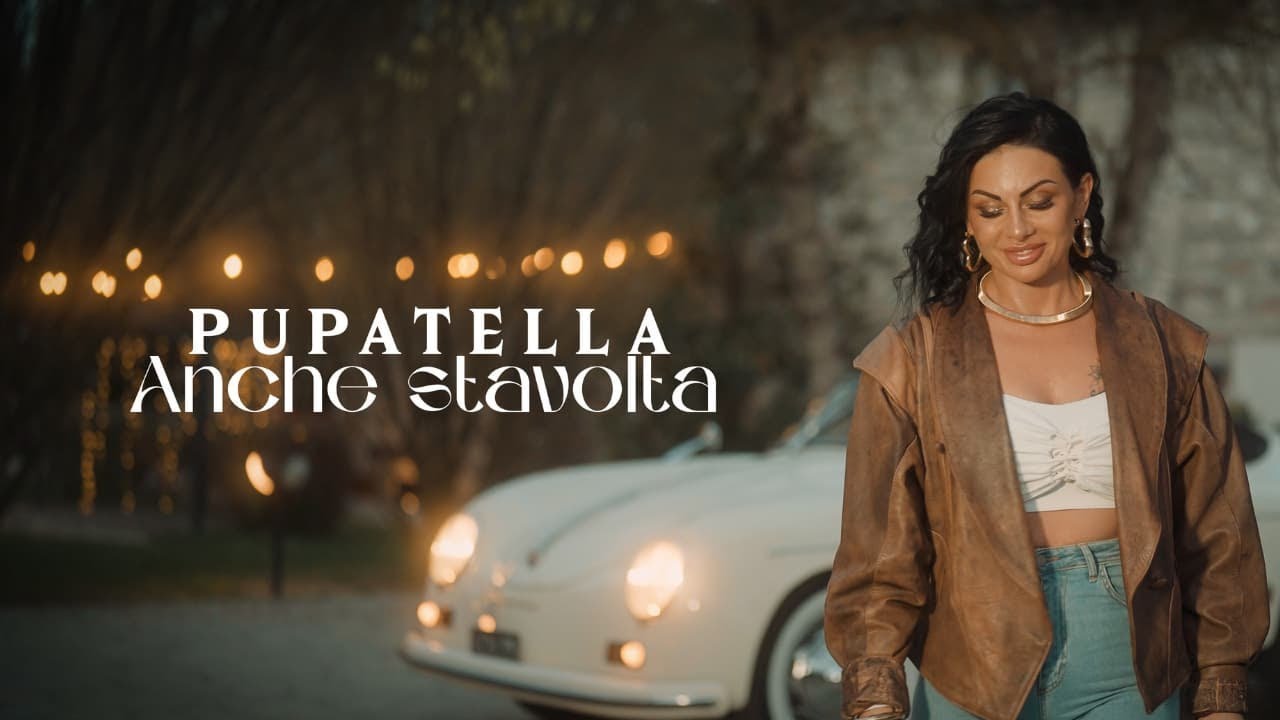 Pupatella - Anche stavolta (Video Ufficiale)
