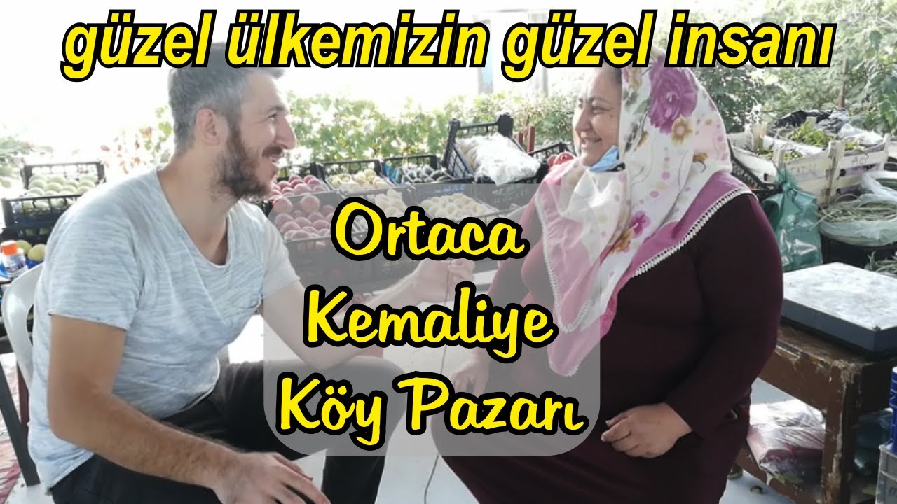 Ortaca Kemaliye Köy Pazarı I Samimi Sohbetler ve Yanık bir ses 94.BÖLÜM