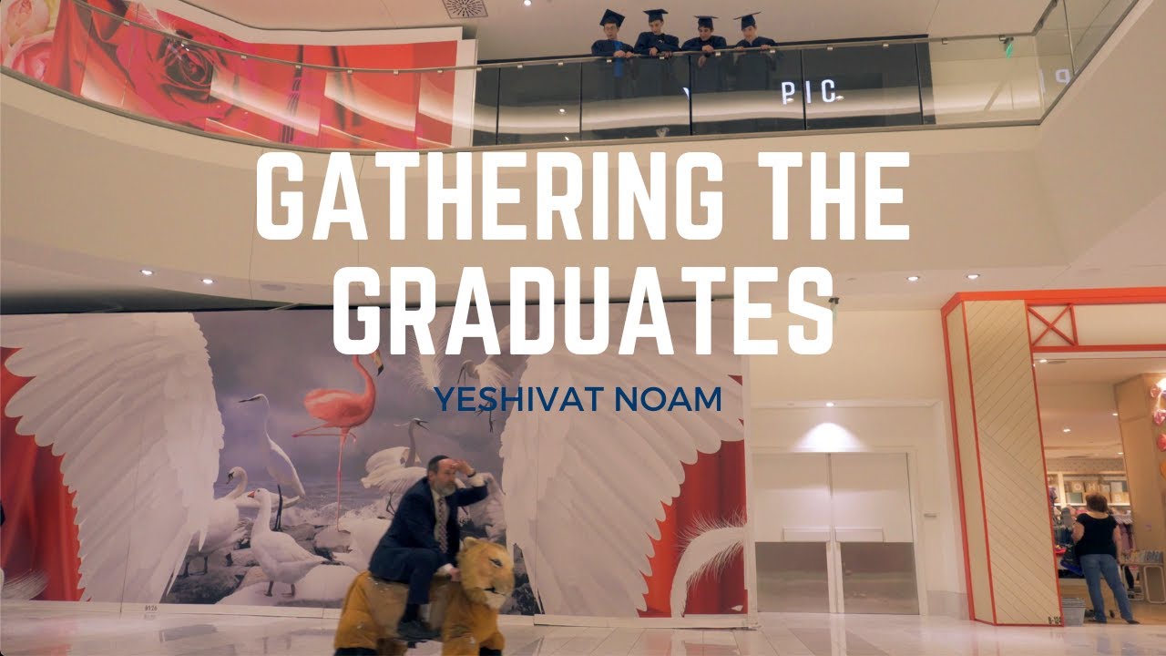 Yeshivat Noam Graduation 2022 - Gathering the Graduates