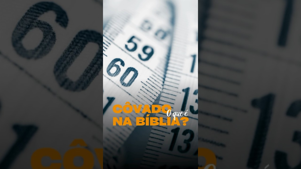 O que era o c&ocirc;vado na B&iacute;blia?