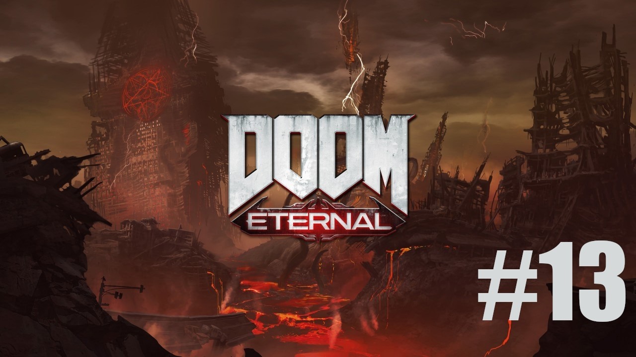 Doom Eternal: Final Sin / Gameplay #13