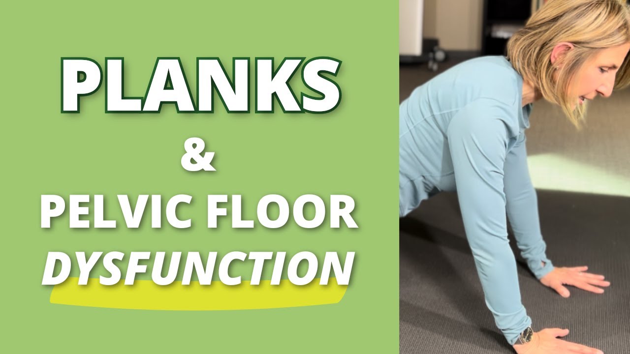 Planks & Pelvic Floor Dysfunction #pelvicpain #pelvicfloorexercises #pelvicfloormuscles