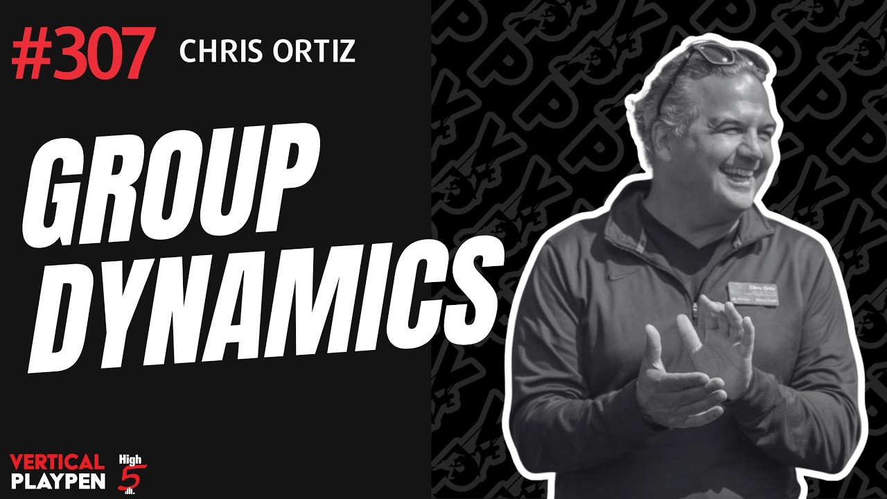 VPP Episode 307: Group Dynamics | Chris Ortiz