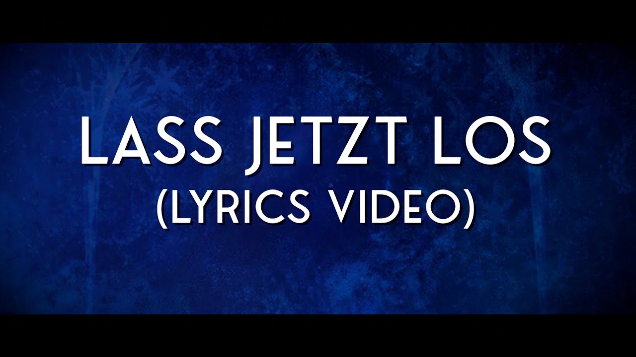 Lass Jetzt Los | Musical Hamburg | Lyrics Video | Disney's Die Eiskönigin