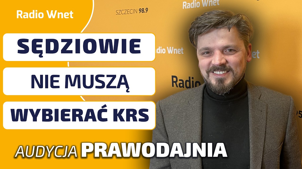 BARTOSZ PILITOWSKI: KRS-u MOGŁOBY NIE BYĆ. Europa Zachodnia zna różne modele sądownictwa