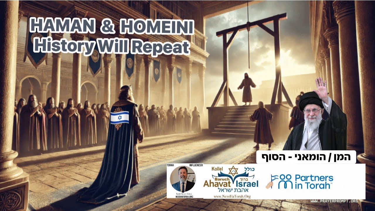 B”H KBAI PARTNERS IN TORAH Purim Codes:  HAMAN & HOMEINI Iran End’s… New Persia” Rabbi Yoram Dahan