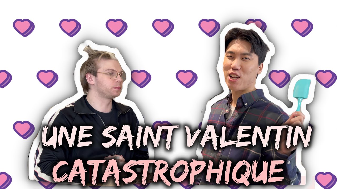 [🇰🇷&🇫🇷]UNE SAINT VALENTIN CATASTROPHIQUE