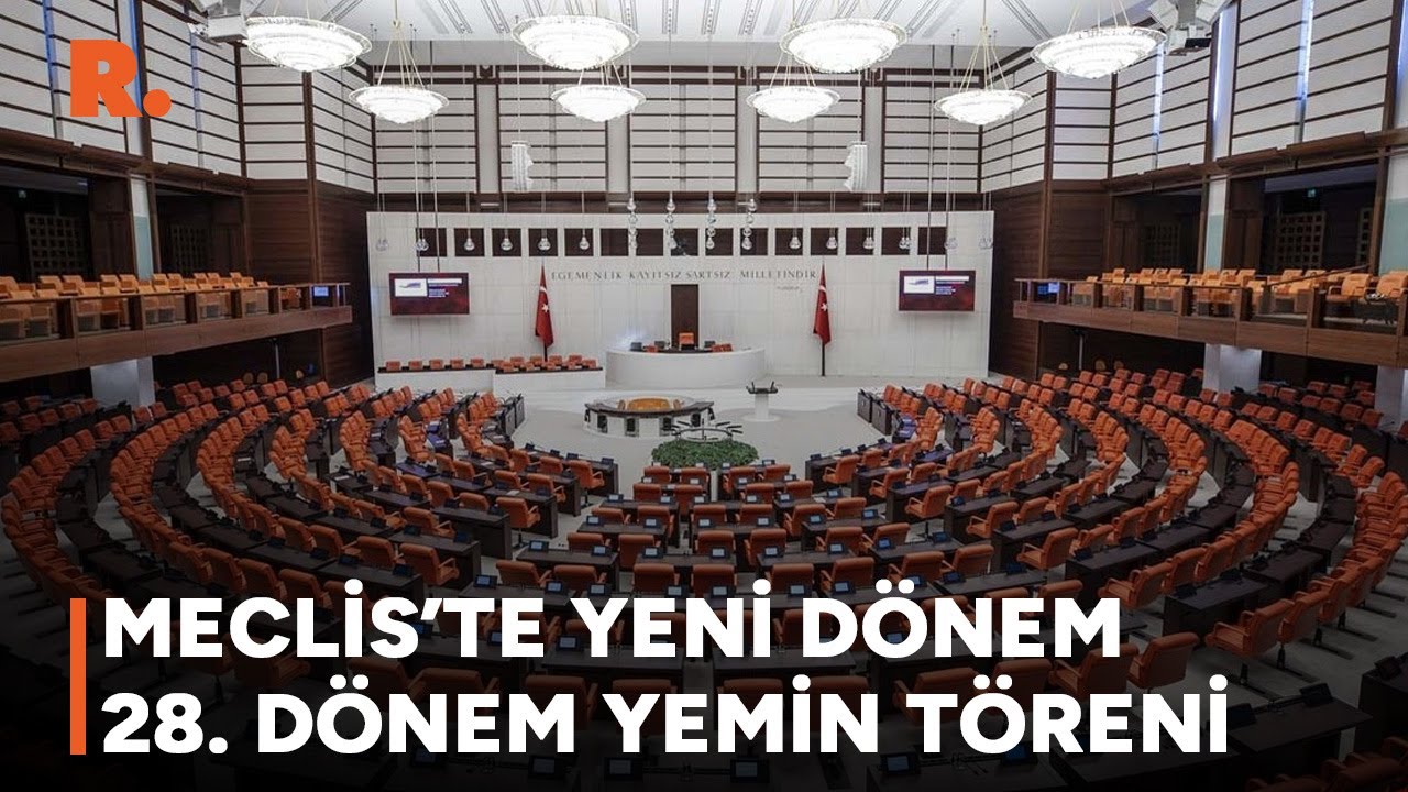 Mecliste 28. Dönem Yemin Töreni #CANLI
