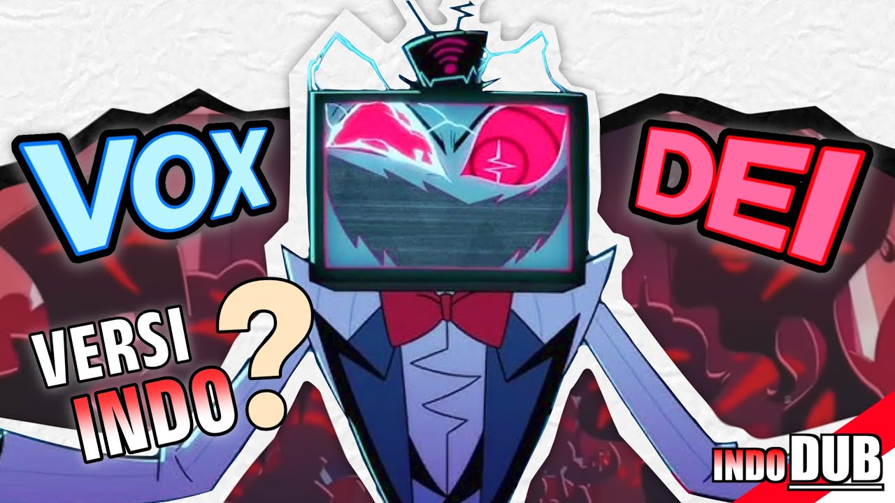 【INDO VER.】'VOX DEI' Hazbin Hotel S2 | INDO DUB 