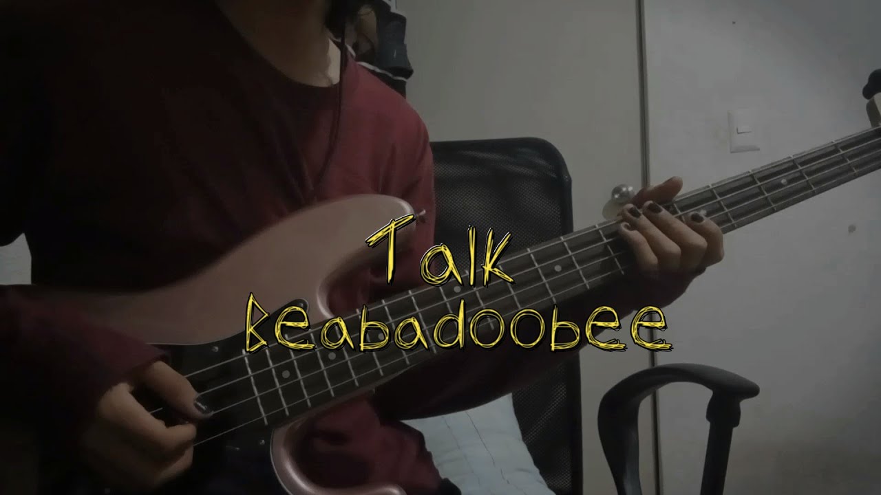 Beabadoobee - Talk ( Bass Cover With Tabs And Lyrics )