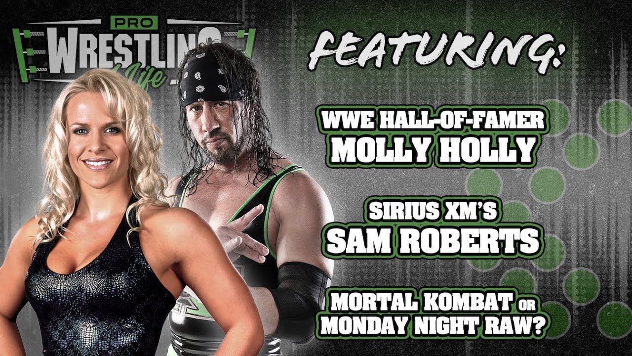 PW4L #5: Molly Holly & Sam Roberts I Pro Wrestling 4 Life with Sean 