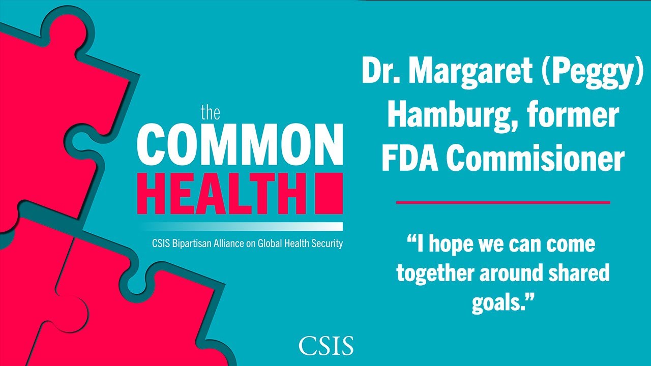 Dr. Margaret (Peggy) Hamburg, former FDA Commissioner: &ldquo;I hope we can come together around shared...