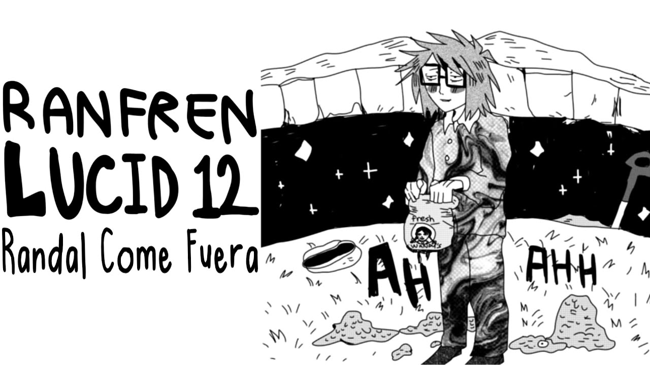 RANFREN - LUCID 12: "Randal Come Fuera" | Español Latino