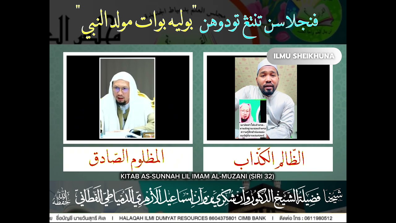🎬 Keterangan : tentang tuduhan “BULIH BUAT MAULID NABI” ?