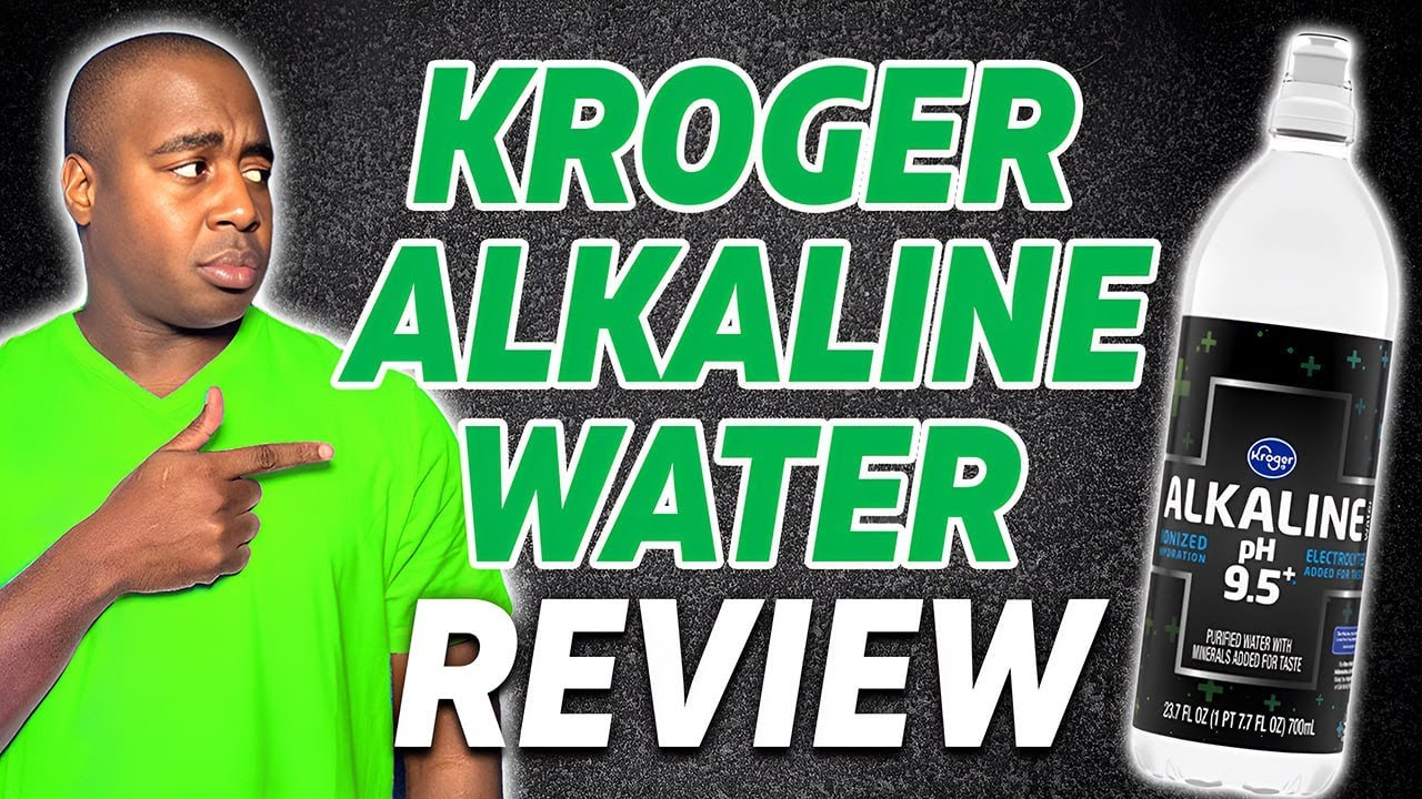 Kroger Alkaline Water Review &ndash; Is It Really Alkaline?