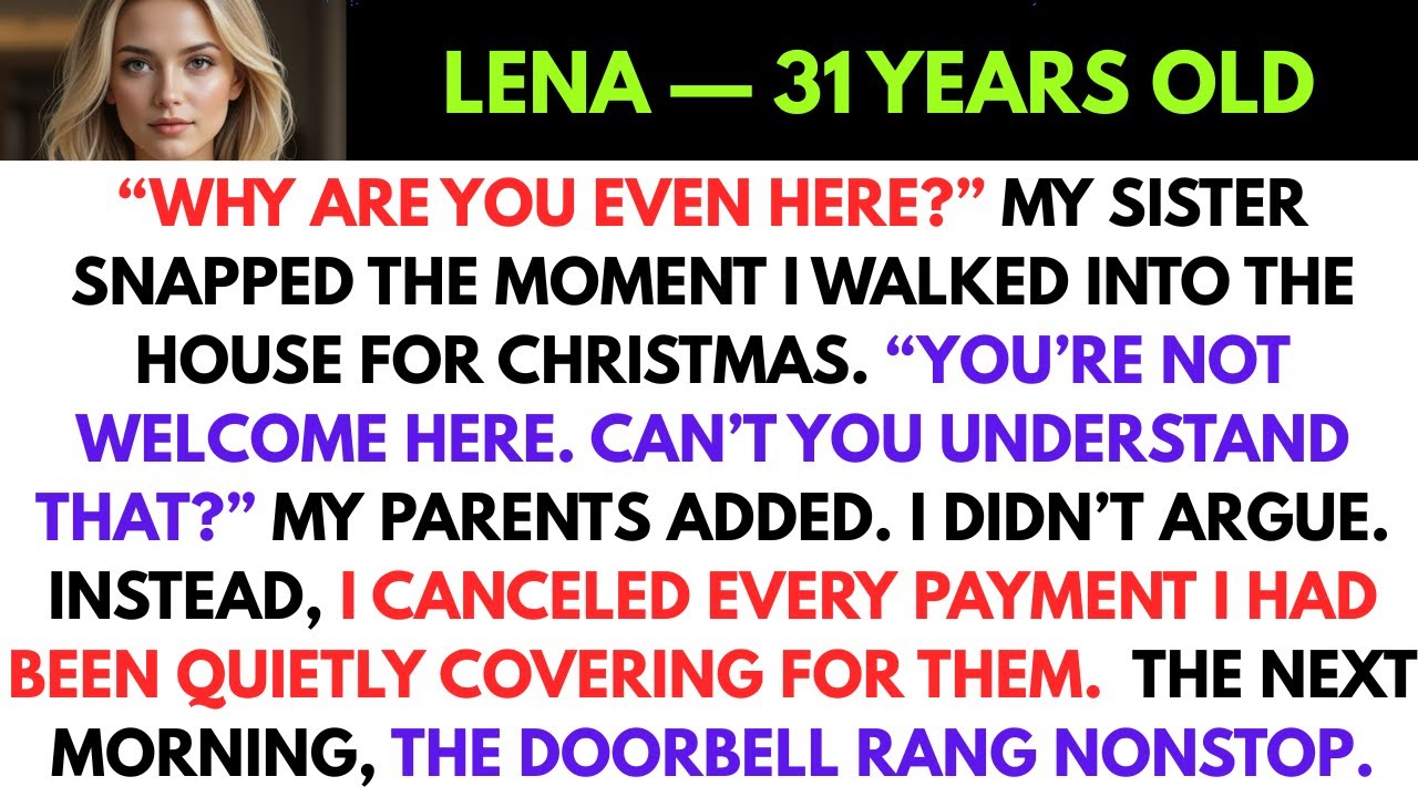 My sister shouted, “Why are you even here?” and my parents added, “You’re not welcome here.” I…