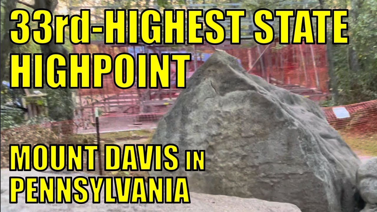 Pennsylvania Highpoint: Mount Davis (33rd Highest)