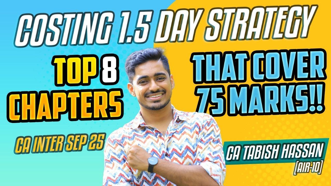Costing 1.5 Day Strategy 📚 Smart Planner + ABC Analysis + Exam Tips | CA Tabish Hassan