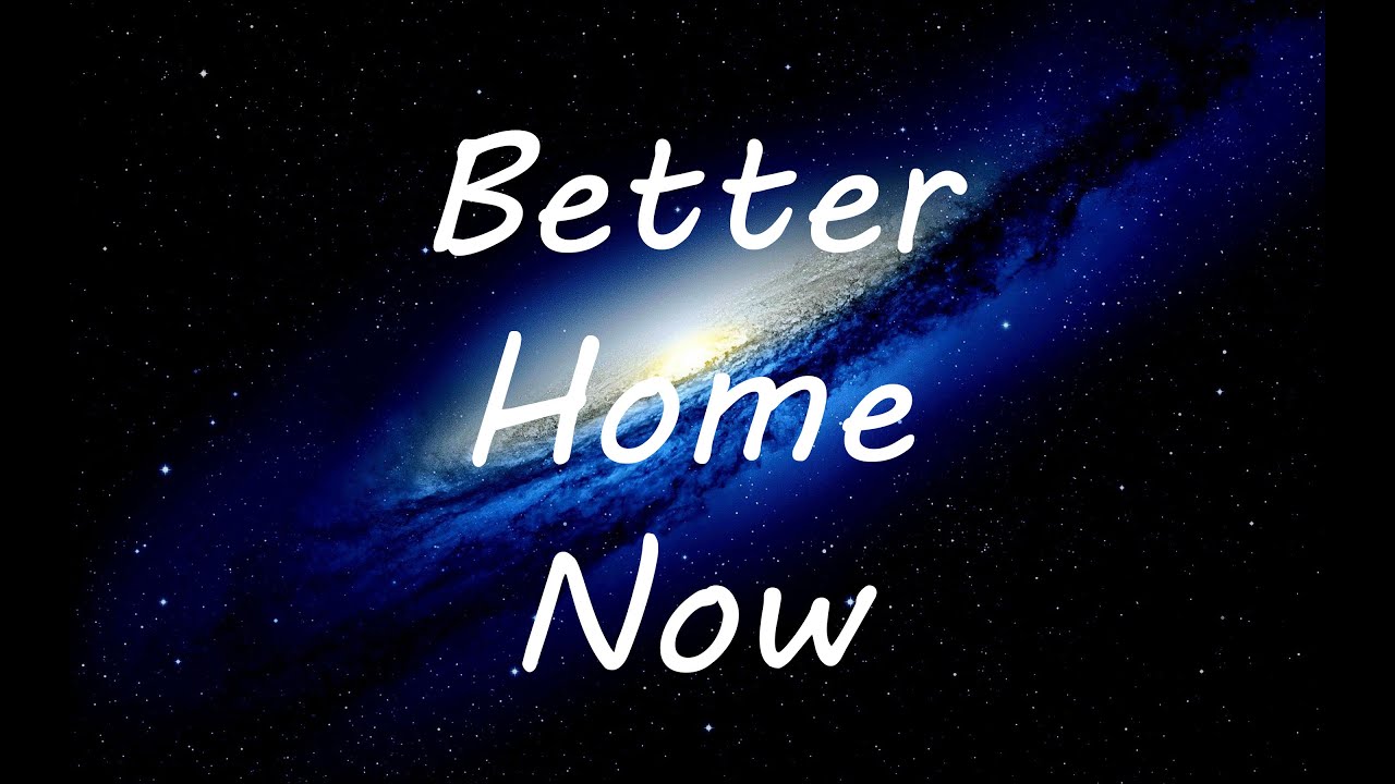 Better Home Now