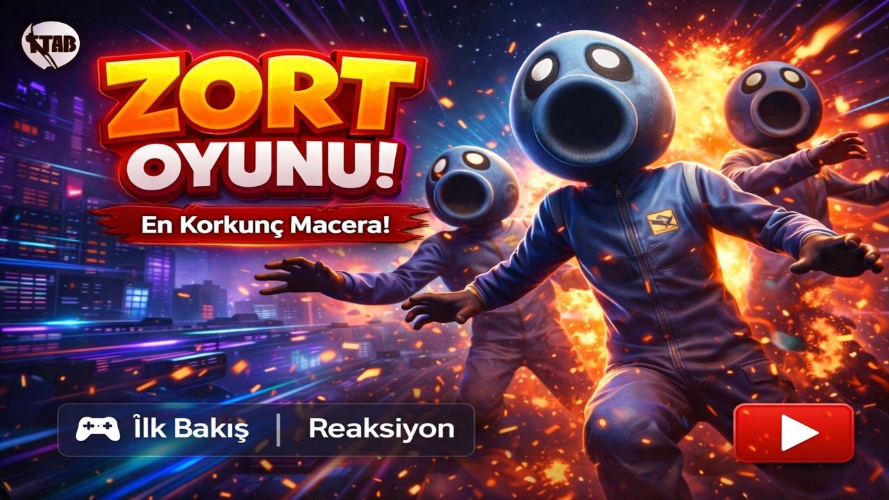 Zort Oynuyoruz!
