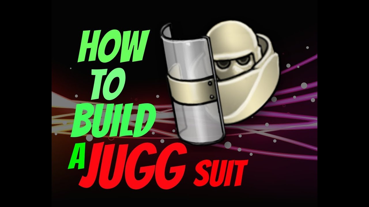 How to Build a Juggernaut Suit
