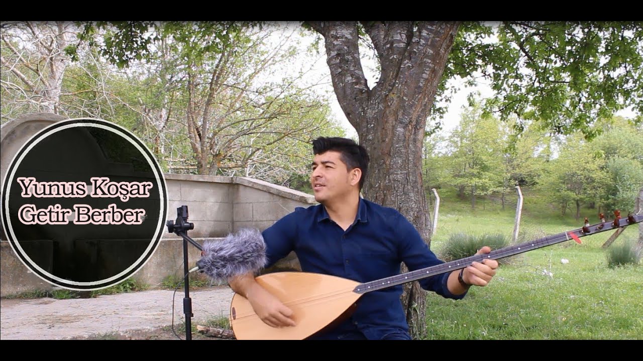 Yunus KOŞAR - GETİR BERBER (NEŞET ERTAŞ COVER)