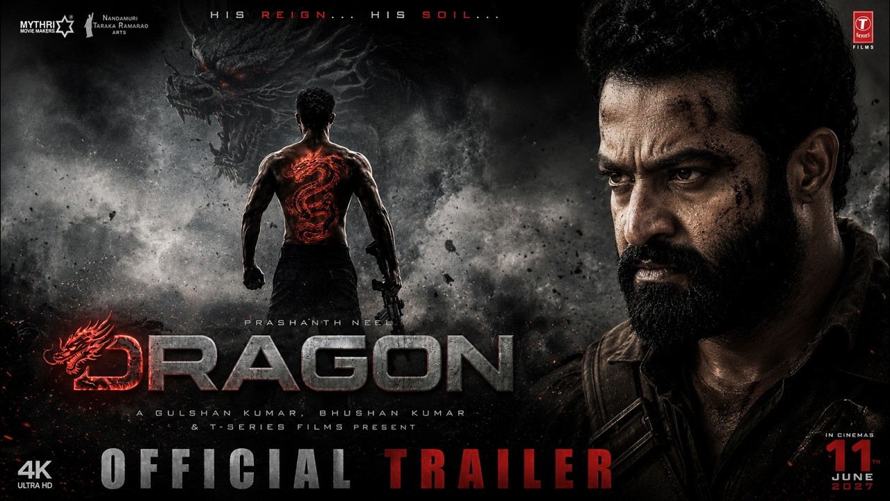 DRAGON - Trailer | Jr NTR | Prashanth Neel | NTR 31 #NTRNEEL