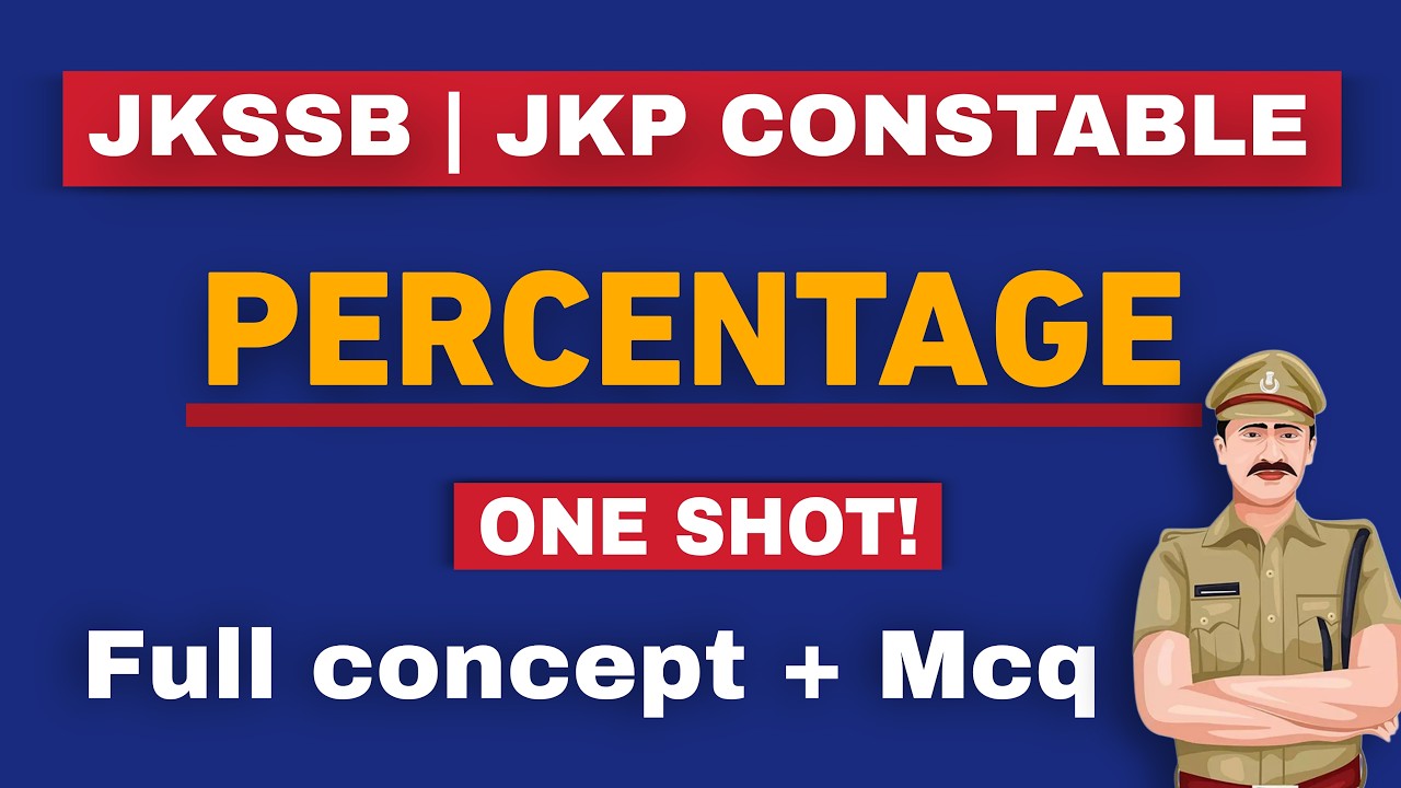 Complete Percentage Chapter | JKP Constable 2026 | JKSSB
