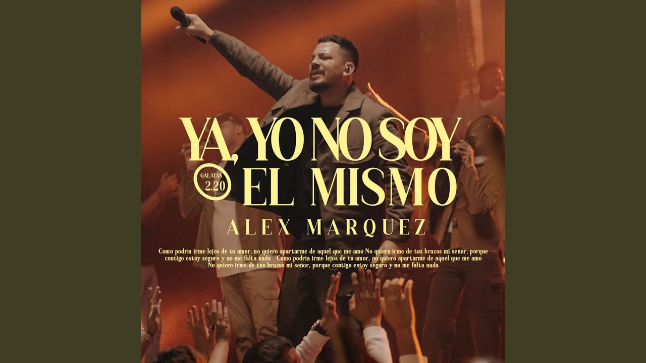 Ya Yo No Soy El Mismo
