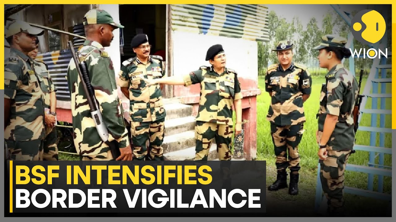 BSF Intensifies Border Vigilance Amid Concerns Over Bangladesh Governance | WION