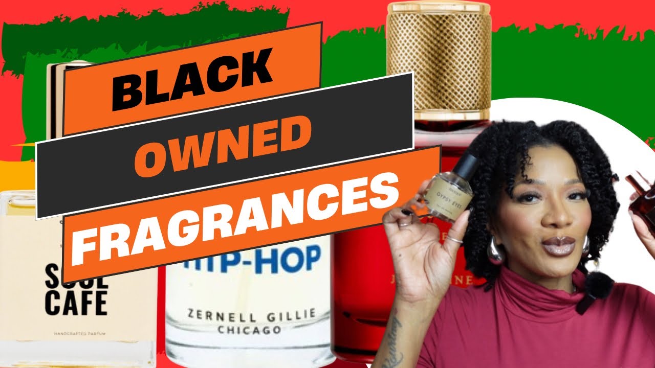 Black Owned Perfumes | Black Owned Perfume Brands | Support