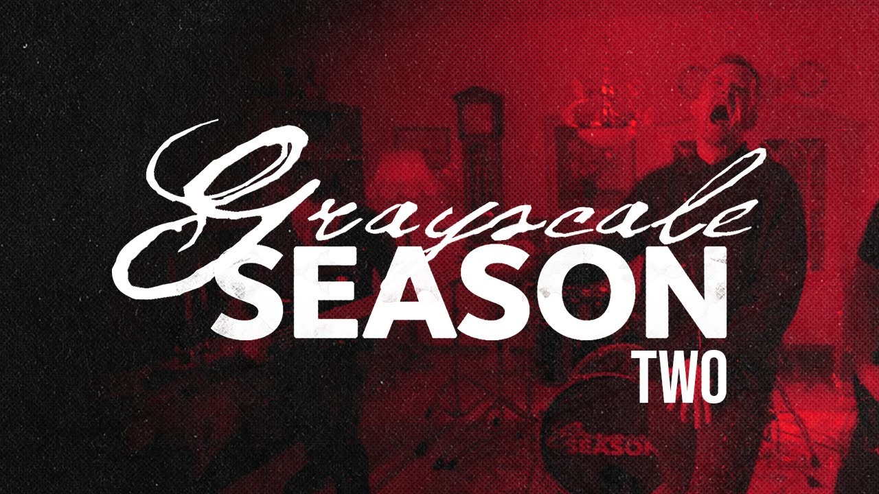 Grayscale Season - two (Official Music Video)
