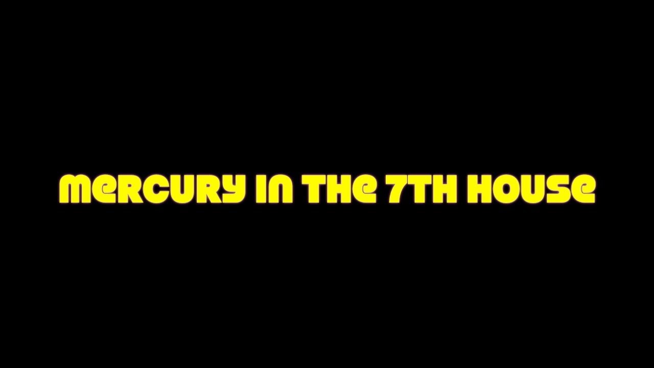 Mercury In The 7th House