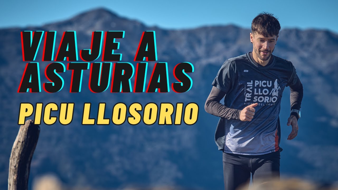 Asturias es un paraíso.Rodando el vídeo del Trail Picu Llosorio y corriendo Afuega'l Pitu- SoyMarcis