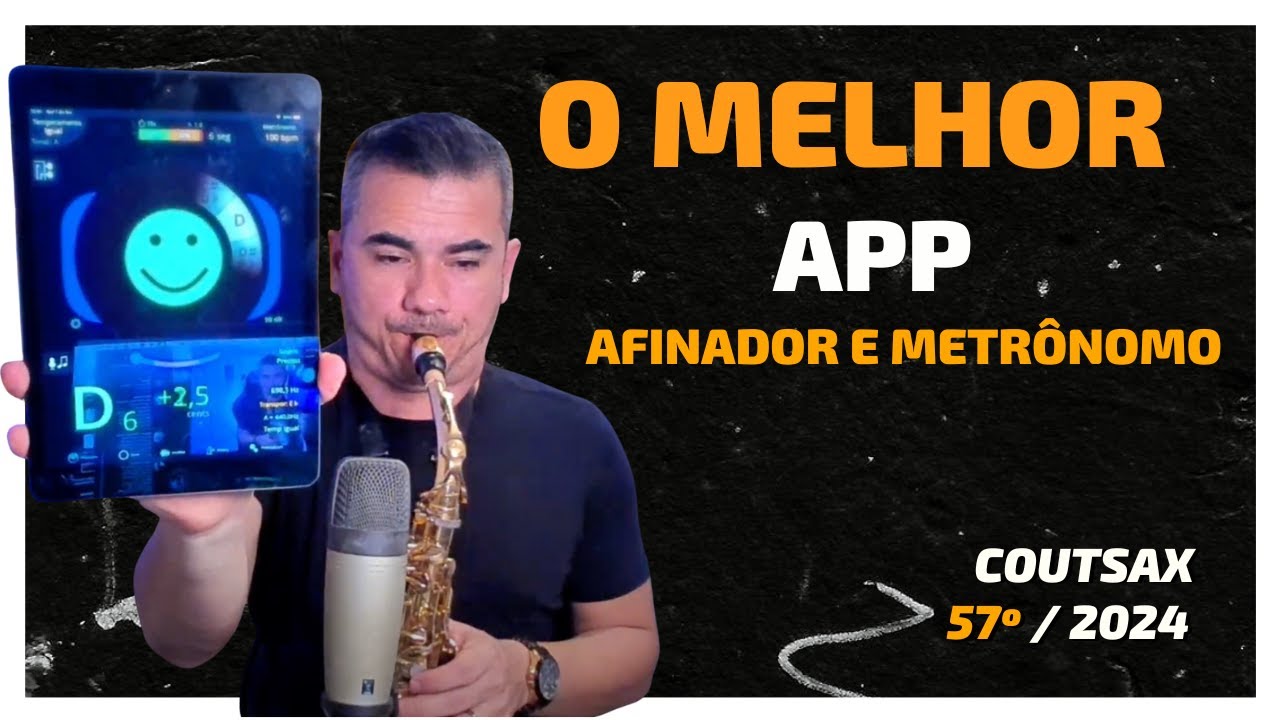 O Melhor Aplicativo de Afinador e Metrônomo PARA SAX - 57º CoutSax