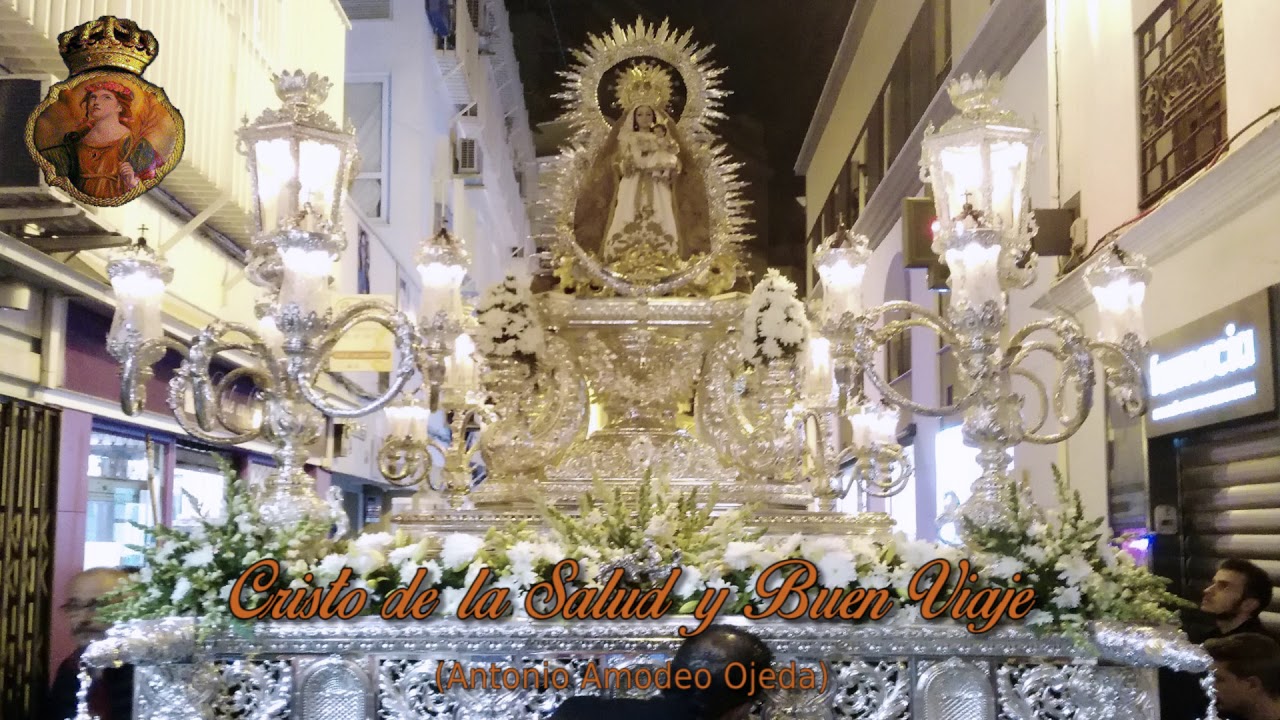 AM Santa Cecilia (Sevilla) - Cristo de la Salud y Buen Viaje - Virgen del Prado