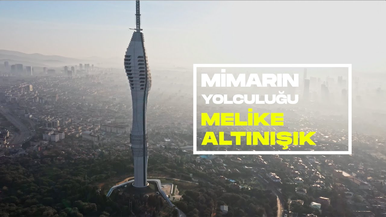 #MimarınYolculuğu | Melike Altınışık