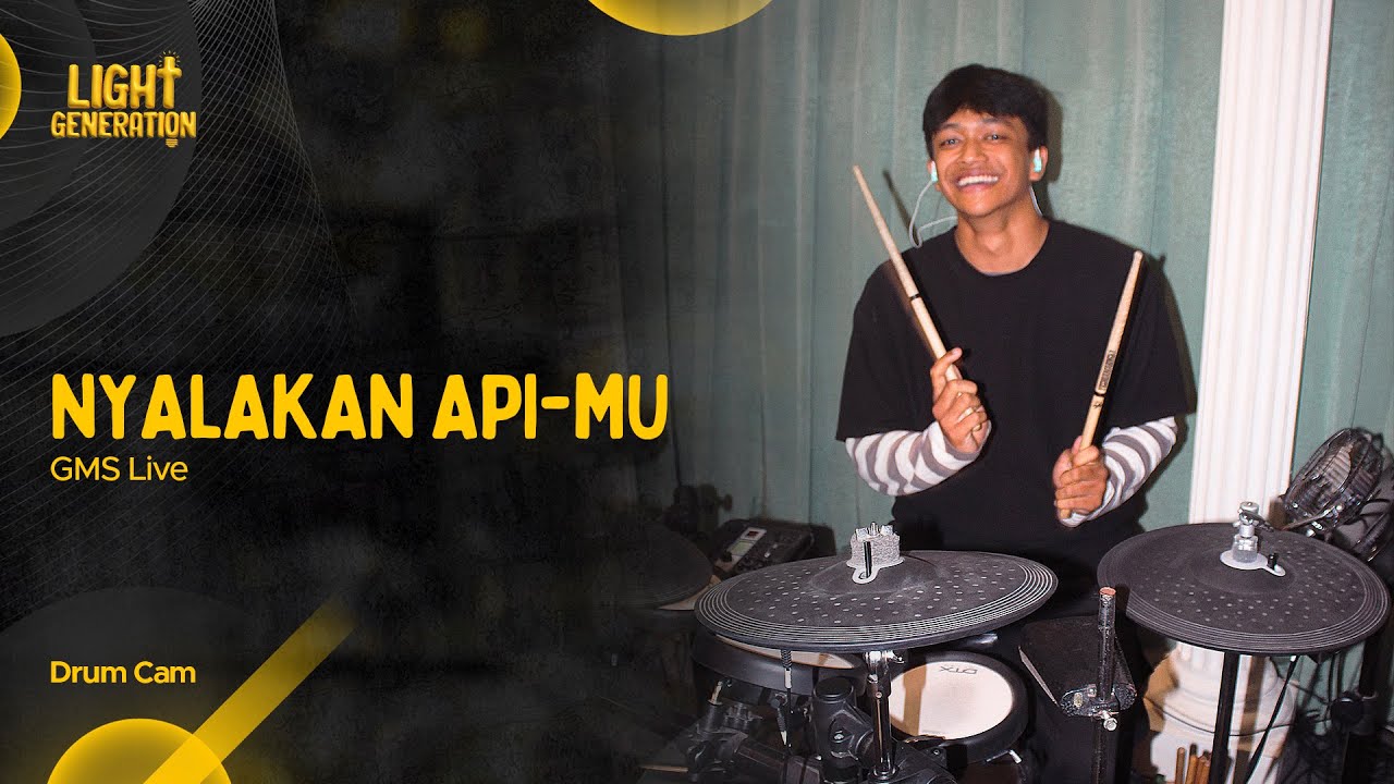 Nyalakan Api-Mu | Drum Cam