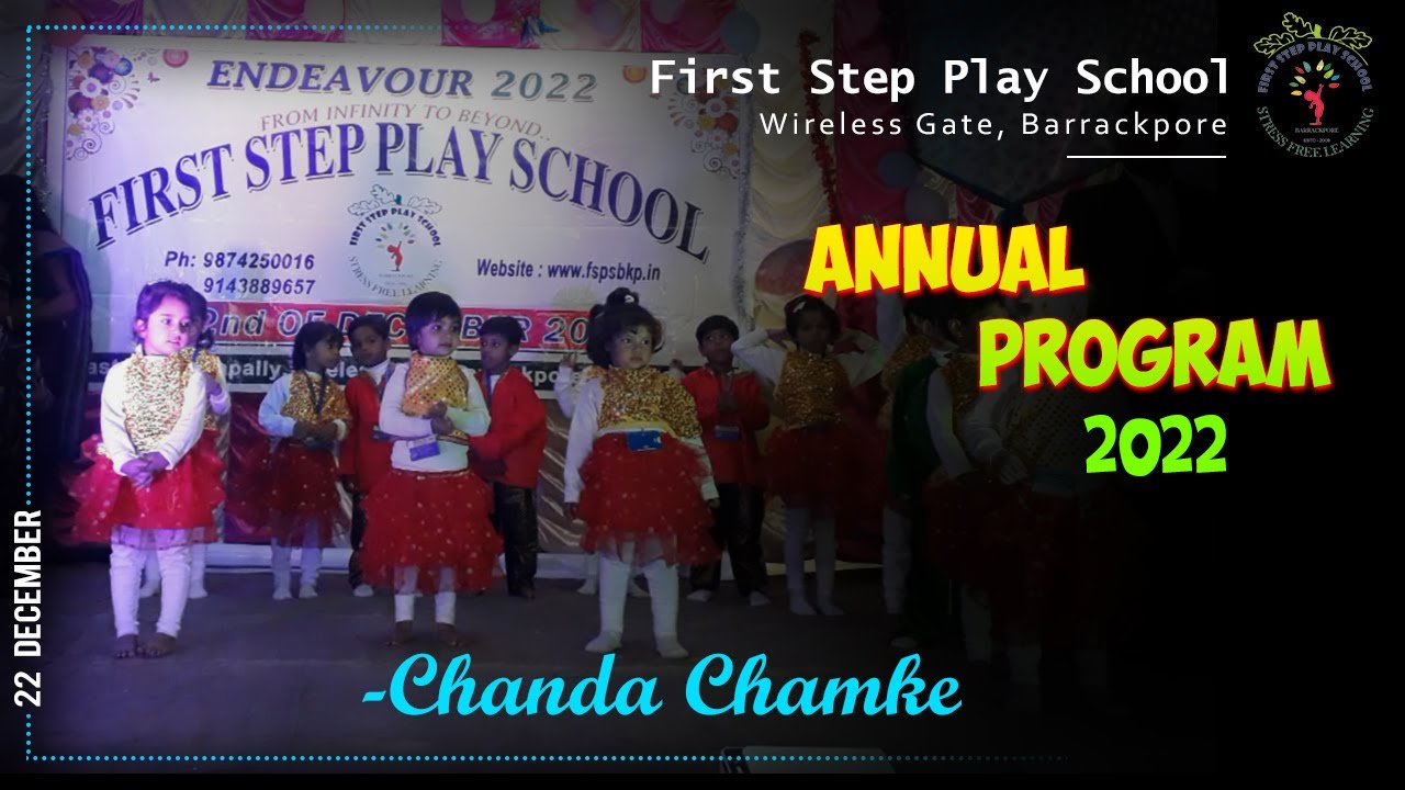 Chanda Chamke | Annual Program 2022 | First Step Play School Barrackpore |