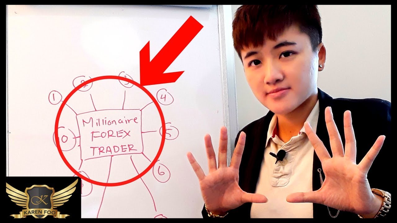 10 THINGS YOU NEED TO BECOME A MILLIONAIRE FOREX TRADER